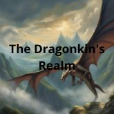 The Dragonkin's Realm (eBook, ePUB)