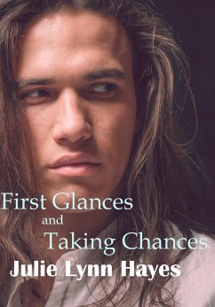 First Glances and Taking Chances (Rose and Thorne, #5) (eBook, ePUB) - Hayes, Julie Lynn