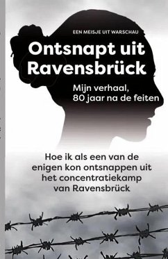 Ontsnapt uit Ravensbrück (eBook, ePUB) - Publishers, Les Iles
