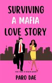 Surviving A Mafia Love Story (Between Worlds, #3) (eBook, ePUB)