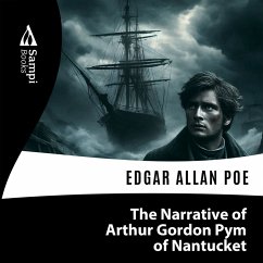 Cover The Narrative of Arthur Gordon Pym of Nantucket (MP3-Download)