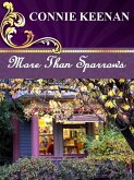 More Than Sparrows (The Larkspur Valley Series, #1) (eBook, ePUB) More Than Sparrows (The Larkspur Valley Series, #1) (eBook, ePUB)