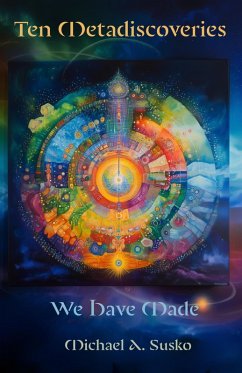 Cover Ten Metadiscoveries We Have Made (Biographic Book of Tens, #6) (eBook, ePUB)