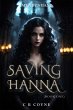 Saving Hanna (M'Lady's Band, #1)... - Bild 1