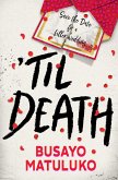 Til Death (eBook, ePUB) Til Death (eBook, ePUB)