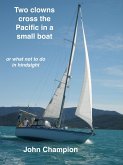 Two Clowns Cross the Pacific in a Small Boat (eBook, ePUB)