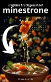 L'effetto bruciagrassi del minestrone (eBook, ePUB) L'effetto bruciagrassi del minestrone (eBook, ePUB)