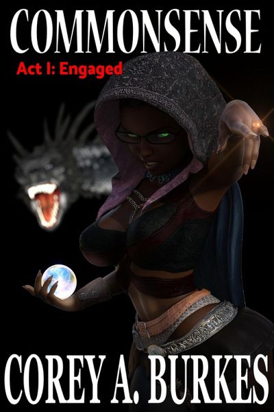 CommonSense Act I: Engaged (eBook, ePUB) CommonSense Act I: Engaged (eBook, ePUB)