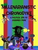 Millenarianistic Chronodyke (eBook, ePUB)