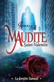 Maudite Saint-Valentin, la dernière Starseed (eBook, ePUB)