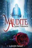 Maudite Saint-Valentin, la dernière Starseed (eBook, ePUB) Maudite Saint-Valentin, la dernière Starseed (eBook, ePUB)