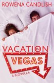 Vacation in Vegas (eBook, ePUB)