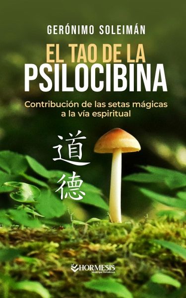 El Tao de la psilocibina (eBook, ePUB)