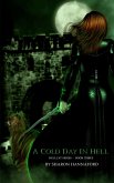 A Cold Day in Hell (Hellcat Series Book 3) (eBook, ePUB) A Cold Day in Hell (Hellcat Series Book 3) (eBook, ePUB)