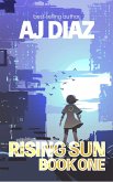 Rising Sun (Book One) (eBook, ePUB)