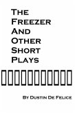 The Freezer and Other Short Plays (eBook, ePUB)