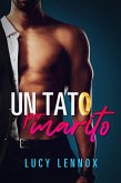 UnTato Per Marito (eBook, ePUB)