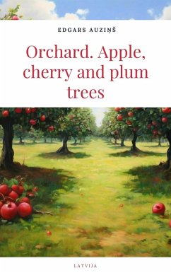 Cover Orchard, Apple, Cherry and Plum Trees (eBook, ePUB)
