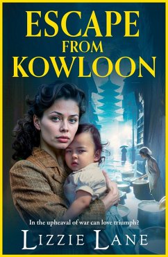 Escape from Kowloon (eBook, ePUB) - Lane, Lizzie