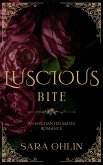 Luscious Bite, An Enchanted Mates Romance (eBook, ePUB)