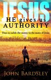 He Gives Us Authority (Spiritual Warfare, #1) (eBook, ePUB)