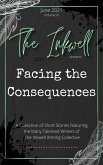 The Inkwell presents: Facing the Consequences (eBook, ePUB)