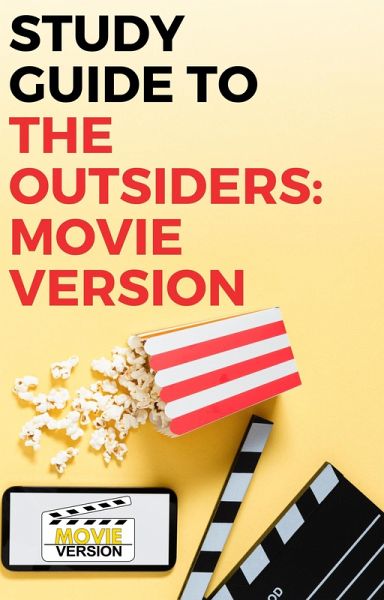 Study Guide to The Outsiders: Movie Version (eBook, ePUB)