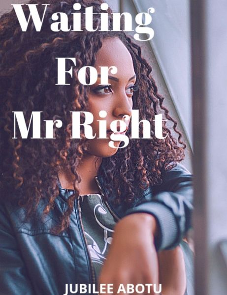 Waiting For Mr Right (eBook, ePUB)