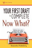 Your First Draft is Complete, Now What? (HYH Guide to Authorship, #1) (eBook, ePUB)