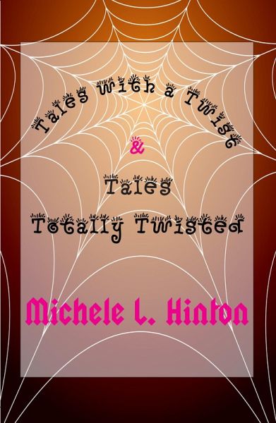 Tales with a Twist & Tales Totally Twisted (eBook, ePUB)