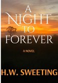 A Night To Forever (eBook, ePUB) A Night To Forever (eBook, ePUB)
