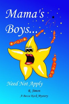Mama's Boys Need Not Apply (eBook, ePUB) - Jimon, R.