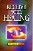 Receive Your Healing (eBook, ePUB)