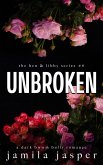 Unbroken (The Ben & Libby Series, #6) (eBook, ePUB) Unbroken (The Ben & Libby Series, #6) (eBook, ePUB)