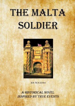 The Malta Soldier (eBook, ePUB) - Scicluna, Joe