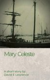 Mary Celeste (eBook, ePUB) Mary Celeste (eBook, ePUB)