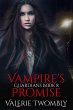Vampire's Promise (Guardians, #8)... - Bild 1