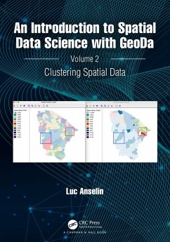 An Introduction to Spatial Data Science with GeoDa (eBook, ePUB) - Anselin, Luc