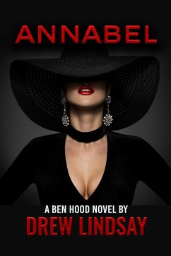 Annabel (Ben Hood Thrillers, #41) (eBook, ePUB) - Lindsay, Drew
