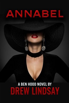 Annabel (Ben Hood Thrillers, #41) (eBook, ePUB) Cover Annabel (Ben Hood Thrillers, #41) (eBook, ePUB)