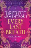 Every Last Breath (eBook, ePUB)
