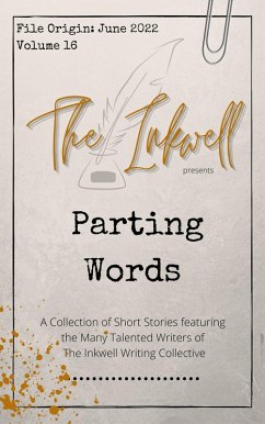 Cover The Inkwell presents: Parting Words (eBook, ePUB)