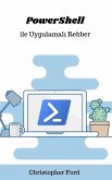 PowerShell ile Uygulamali Rehber (BT Koleksiyonu) (eBook, ePUB) PowerShell ile Uygulamali Rehber (BT Koleksiyonu) (eBook, ePUB)