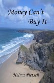 Money Can't Buy It (eBook, ePUB)