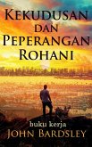 Kekudusan Dan Peperangan Rohani (Spiritual Warfare, #2) (eBook, ePUB)