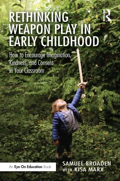 Cover Rethinking Weapon Play in Early Childhood (eBook, ePUB)