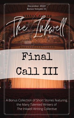 The Inkwell presents: Final Call III (eBook, ePUB) - Inkwell, The