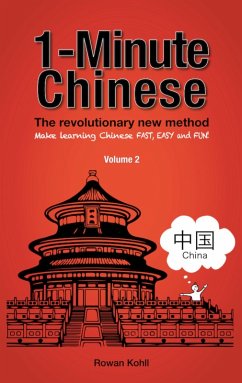 1-Minute Chinese, Book 2 (eBook, ePUB) - Kohll, Rowan