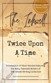 The Inkwell presents: Twice Upon a Time (eBook, ePUB) The Inkwell presents: Twice Upon a Time (eBook, ePUB)