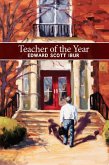 Teacher Of The Year (eBook, ePUB) Teacher Of The Year (eBook, ePUB)